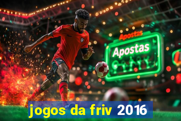 jogos da friv 2016